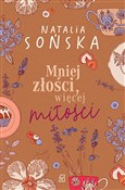 Zobacz : Mniej złoś... - Natalia Sońska