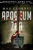 Polska książka : Apogeum zł... - Max Czornyj