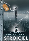 Stroiciel - Tomasz Trojanowski -  Polnische Buchandlung 