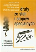 Druty ze s... - Janusz Łuksza, Andrzej Skołyszewski, Franciszek Witek, Władysław Zachariasz - buch auf polnisch 