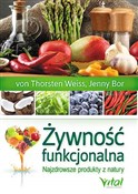 Zobacz : Żywność fu... - Thorsten Weiss, Jenny Bor