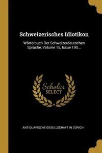 Obrazek GER-SCHWEIZERISCHES IDIOTIKON