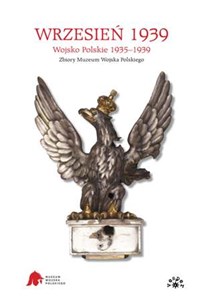 Bild von Wrzesień 1939 Wojsko Polskie 1935-1939. Zbiory Muzeum Wojska Polskiego