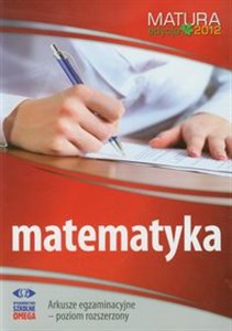 Bild von Matematyka Matura 2012 Arkusze egzaminacyjne poziom rozszerzony