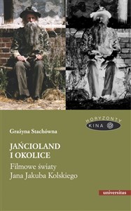 Bild von Jańcioland i okolice Filmowe światy Jana Jakuba Kolskiego
