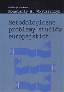 Bild von Metodologiczne problemy studiów europejskich