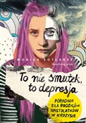 Polska książka : To nie smu... - Monika Kotlarek