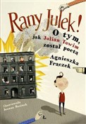 Książka : Rany Julek... - Agnieszka Frączek