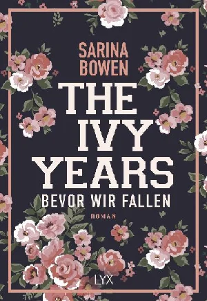 Obrazek BOWEN, S: IVY YEARS - BEVOR WIR FALLEN