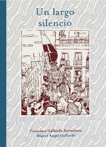 Bild von GALLARDO, M: LARGO SILENCIO