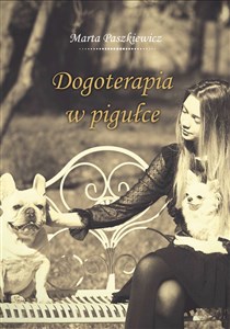 Bild von Dogoterapia w pigułce