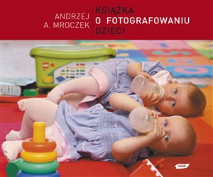 Obrazek Książka o fotografowaniu dzieci