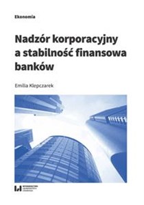 Obrazek Nadzór korporacyjny a stabilność finansowa banków