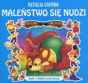 Obrazek Maleństwo się nudzi Miś i przyjaciele