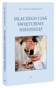 Dlaczego i... - ks. Czesław Krokowiak -  polnische Bücher