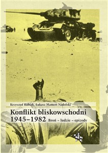 Obrazek Konflikt bliskowschodni 1945-1982