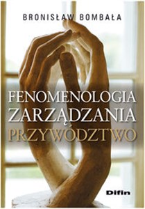 Bild von Fenomenologia zarządzania Przywództwo