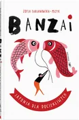 Banzai Jap... - Zofia Fabjanowska-Micyk -  fremdsprachige bücher polnisch 