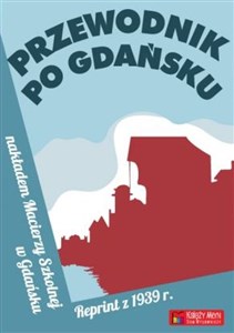 Obrazek Przewodnik po Gdańsku Reprint z 1939 roku