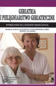 Geriatria ... - Katarzyna Wieczorkowska, Dorota Talarska -  Książka z wysyłką do Niemiec 