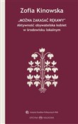 Można zaka... - Zofia Kinowska -  polnische Bücher