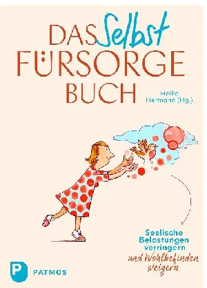 Bild von DAS SELBSTFÜRSORGE-BUCH