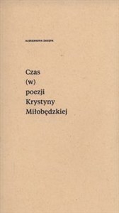 Obrazek Czas (w) poezji Krystyny Miłobędzkiej