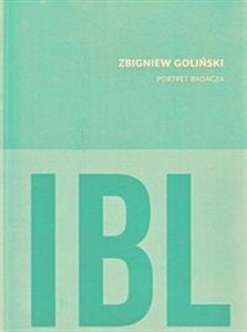 Obrazek Zbigniew Goliński Portret badacza