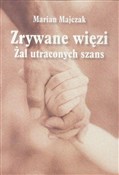 Zrywane wi... - Marian Majczak -  fremdsprachige bücher polnisch 