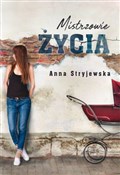 Mistrzowie... - Anna Stryjewska -  polnische Bücher
