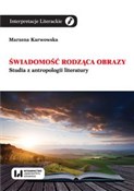 Polska książka : Świadomość... - Marzena Karwowska