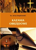 Książka : Kazania ob... - Jerzy Swędrowski