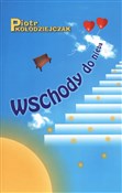 Polnische buch : Wschody do... - Piotr Kołodziejczak