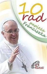 Obrazek 10 rad papieża Franciszka