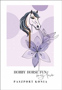 Obrazek Hobby Horse Fun. Paszport konia