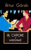 Al Capone ... - Artur Górski -  fremdsprachige bücher polnisch 