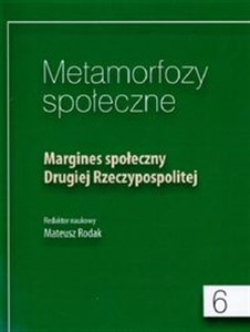 Obrazek Metamorfozy społeczne 6 Margines społeczny Drugiej Rzeczypospolitej