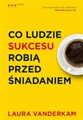 Co ludzie ... - Laura Vanderkam - buch auf polnisch 