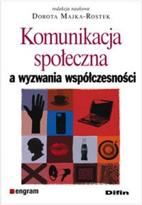 Obrazek Komunikacja społeczna a wyzwania współczesności