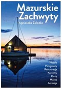 Polska książka : Mazurskie ... - Agnieszka Żelazko