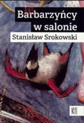Polnische buch : Barbarzyńc... - Stanisław Srokowski