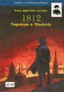 Obrazek 1812 tom 2 Napoleon w Moskwie