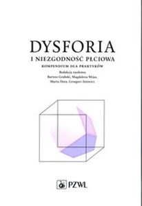 Bild von Dysforia i niezgodność płciowa Kompendium dla praktyków