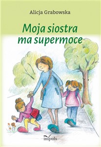 Bild von Moja siostra ma supermoce