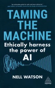 Bild von Taming the Machine Ethically Harness the Power of AI