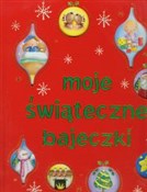 Moje świąt... - Nicola Baxter -  polnische Bücher