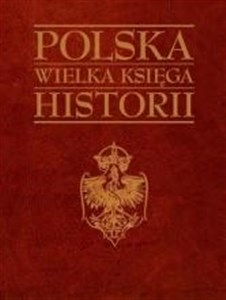 Obrazek Polska Wielka księga historii