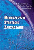 Polska książka : Menedżeryz... - Bohdan Gliński, Bolesław Rafał Kuc, Hanna Fołtyn