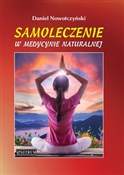 Samoleczen... - Daniel Nowotczyński -  Książka z wysyłką do Niemiec 