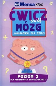 Bild von Mensa Kids Ćwicz swój mózg Łamigłówki dla dzieci Poziom 2 Dla wprawnych łamigłówkarzy